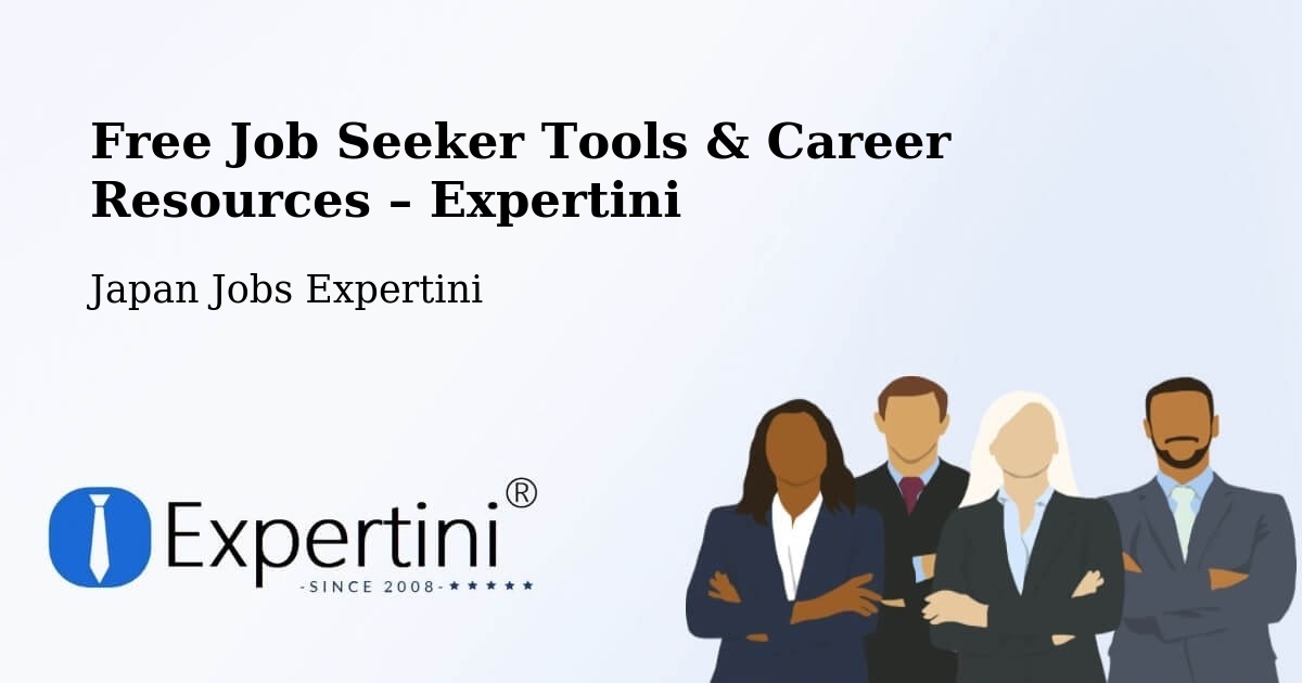 Free Job Seeker Tools & Career Resources – Tomigusuku - Tomigusuku, Japan Jobs Expertini